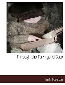 portada through the farmyard gate (en Inglés)