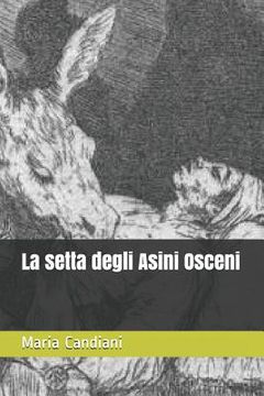 portada La Setta Degli Asini Osceni (en Italiano)