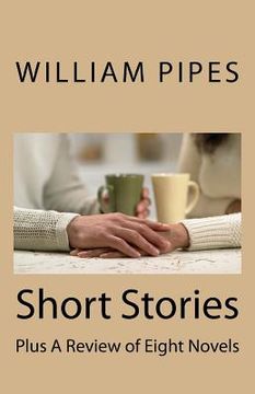 portada Short Stories: Plus A Review of Eight Novels (en Inglés)