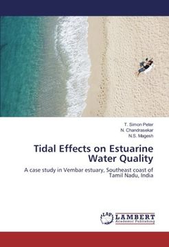 portada Tidal Effects on Estuarine Water Quality: A case study in Vembar estuary, Southeast coast of Tamil Nadu, India