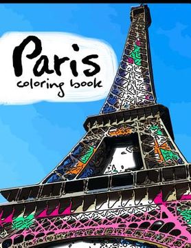 portada Paris coloring book: Adult Coloring books Stress relieving patterns (en Inglés)