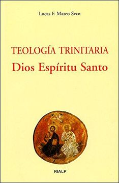portada Teologia Trinitaria: Dios Espiritu Santo
