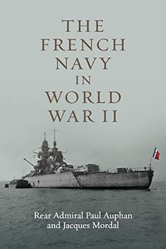 portada The French Navy in World war ii (en Inglés)