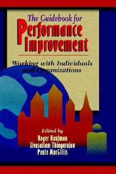 portada the guid for performance improvement: working with individuals and organizations (en Inglés)