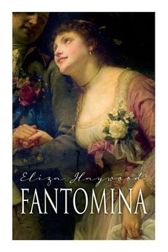 portada Fantomina: Love in a Maze (en Inglés)