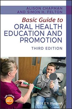 portada Basic Guide to Oral Health Education and Promotion (Basic Guide Dentistry Series) (en Inglés)