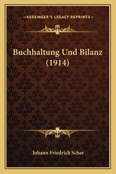 portada Buchhaltung Und Bilanz (1914) (en Alemán)