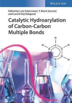 portada Catalytic Hydroarylation of Carbon-Carbon Multiple Bonds