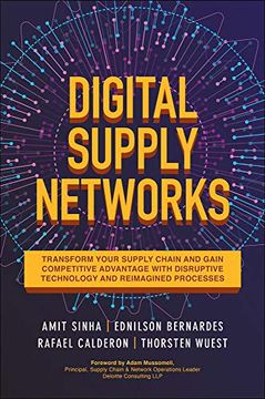portada Digital Supply Networks: Transform Your Supply Chain and Gain Competitive Advantage with Disruptive Technology and Reimagined Processes (en Inglés)