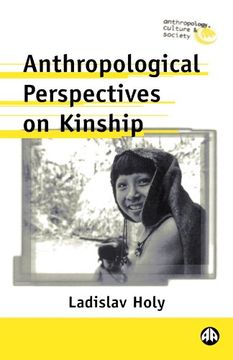 portada Anthropological Perspectives on Kinship (Anthropology, Culture and Society) (in English)
