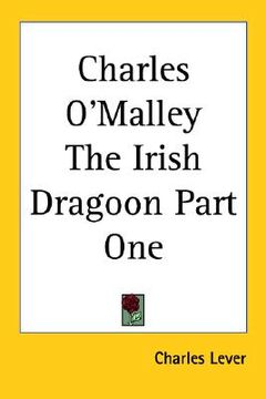 portada charles o'malley the irish dragoon part one (en Inglés)