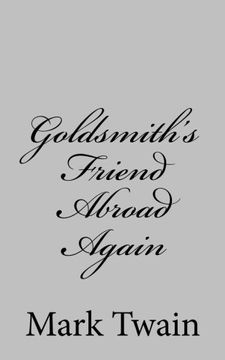portada Goldsmith's Friend Abroad Again