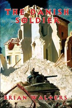 portada The Danish Soldier (en Inglés)