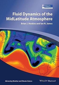 portada Fluid Dynamics of the Mid-Latitude Atmosphere (Advancing Weather and Climate Science) 