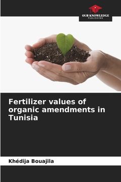 portada Fertilizer values of organic amendments in Tunisia (en Inglés)