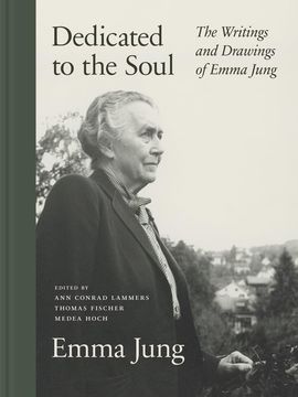 portada Dedicated to the Soul: The Writings and Drawings of Emma Jung (en Inglés)