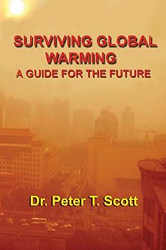 portada Surviving Global Warming: A Guide for the Future (en Inglés)