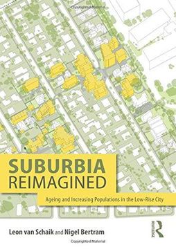 portada Suburbia Reimagined: Ageing and Increasing Populations in the Low-Rise City (en Inglés)