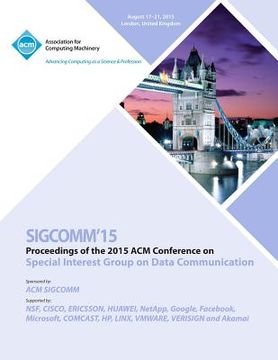 portada SIGCOMM 15 ACM SIGCOMM Conference (en Inglés)