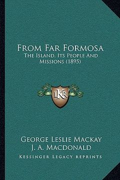 portada from far formosa: the island, its people and missions (1895)