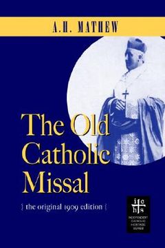 portada the old catholic missal & ritual (en Inglés)
