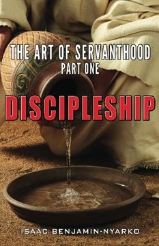 portada Discipleship: The art of Servanthood Part 1 (en Inglés)