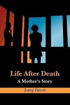 portada life after death: a mother's story (en Inglés)