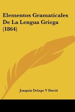 portada Elementos Gramaticales de la Lengua Griega (1864)