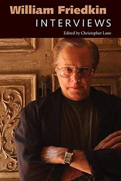 portada William Friedkin: Interviews (Conversations With Filmmakers Series) (in English)