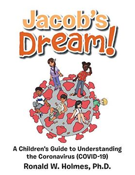 portada Jacob'S Dream! A Children'S Guide to the Coronavirus (Covid-19) 