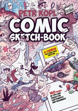 portada Comic Sketch Book - A Course For Comic Book Creators: Tips and Tricks For Cartoonists And Beginners (en Inglés)
