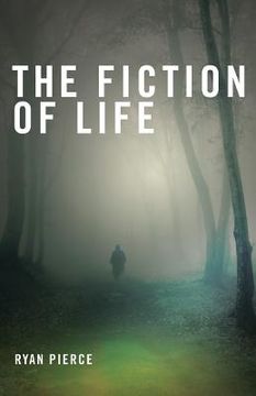portada The Fiction of Life (en Inglés)