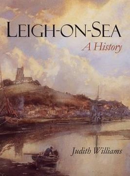 portada leigh-on-sea: a history (en Inglés)