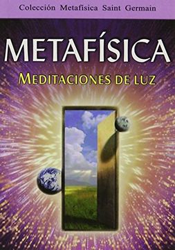 portada Metafisica: Meditaciones de luz (in Spanish)