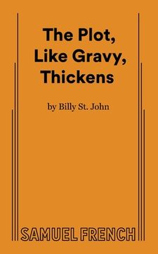 portada The Plot, Like Gravy, Thickens (in English)