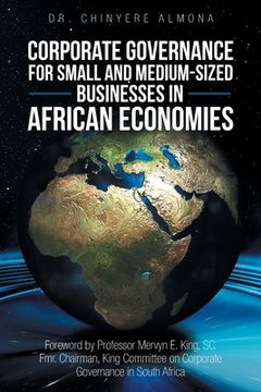 portada Corporate Governance for Small and Medium-Sized Businesses in African Economies: Promoting the Appreciation and Adoption of Corporate Governance Princ (en Inglés)
