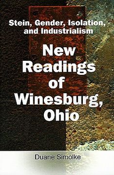 portada stein, gender, isolation, and industrialism: new readings of winesburg, ohio (en Inglés)