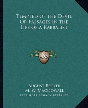 portada tempted of the devil or passages in the life of a kabbalist (en Inglés)