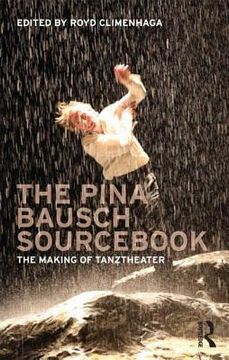 portada the pina bausch sourc