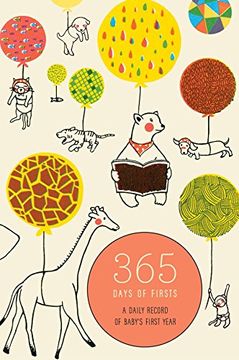 portada 365 Days of Firsts: A Daily Record of Baby's First Year (Baby Record Book) (in English)