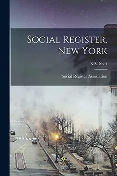 portada Social Register, New York; XIV, No. 1 (en Inglés)