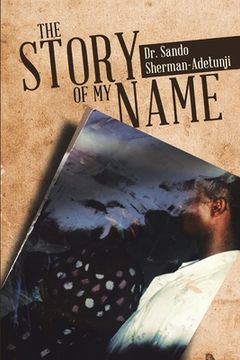 portada The Story of my name (en Inglés)