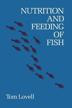 portada Nutrition and Feeding of Fish (en Inglés)