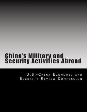 portada China's Military and Security Activities Abroad (en Inglés)