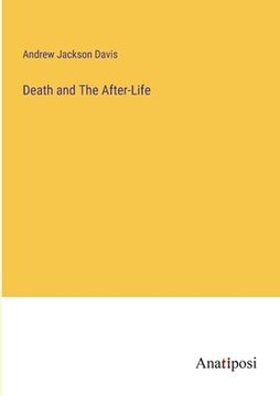 portada Death and The After-Life (in English)