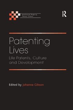 portada Patenting Lives: Life Patents, Culture and Development (en Inglés)