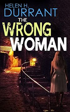 portada The Wrong Woman an Absolutely Gripping Crime Mystery With a Massive Twist (Detectives Lennox & Wilde Thrillers) (en Inglés)