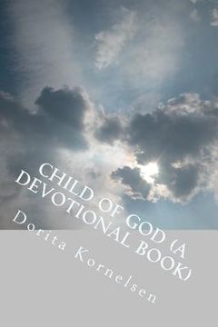 portada Child of God (A Devotional Book) (en Inglés)