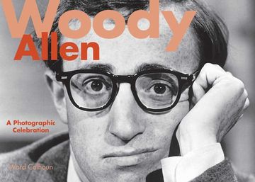 portada Woody Allen: A Photographic Celebration (en Inglés)