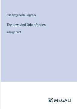 portada The Jew; And Other Stories: in large print (in English)